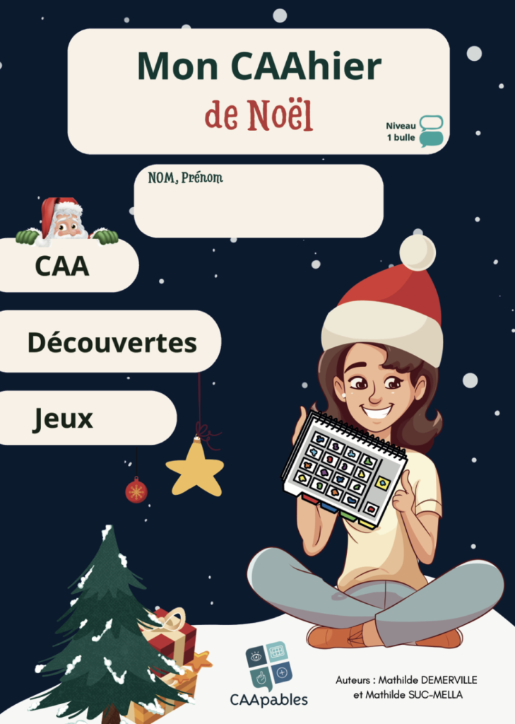 Cahier CAA, niveau 1 bulle, spécial Noël Une petite fille avec un chapeau de pere noël tient un cahier